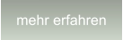 mehr erfahren